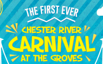 Poster design for The First Ever Chester River Carnival, At The Groves